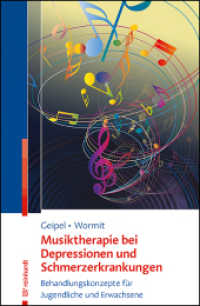 Musiktherapie bei Depressionen und Schmerzerkrankungen : Behandlungskonzepte für Jugendliche und Erwachsene （2025. 155 S. 230 mm）