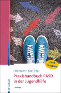 Praxishandbuch FASD in der Jugendhilfe （2. Aufl. 2026. 189 S. 1 Tabellen, 1 Tabellen, 3 Abb. 230 mm）
