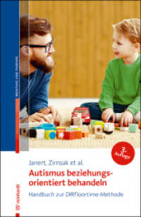 Autismus beziehungsorientiert behandeln : Handbuch zur DIRFloortime-Methode （3. Aufl. 2026. 321 S. 10 Tabellen, 10 Tabellen, 32 Abb. 230 mm）