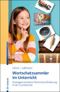 Wortschatzsammler im Unterricht : Strategieorientierte Wortschatzf&ouml;rderung in der Grundschule