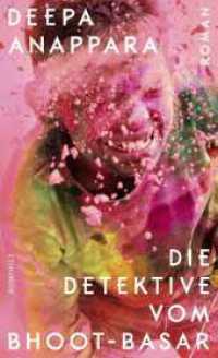Die Detektive vom Bhoot-Basar : Roman （1. Auflage. 2020. 400 S. 210.00 mm）