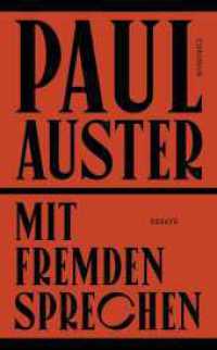 Mit Fremden sprechen : Ausgewählte Essays und andere Schriften aus 50 Jahren （2. Aufl. 2020. 416 S. Mit 7 s/w Abb. 209.00 mm）