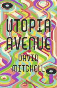 Utopia Avenue （1. Auflage. 2022. 752 S. Mit 3 s/w Abb. 220.00 mm）