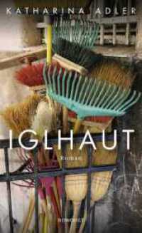 Iglhaut （3. Aufl. 2022. 288 S. 209.00 mm）