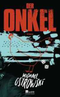 Der Onkel （4. Aufl. 2022. 320 S. Mit 1 s/w-Abb. 210.00 mm）