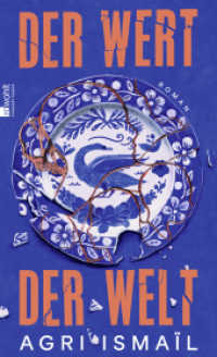 Der Wert der Welt : «Ein Buch der großen Ideen, eingefangen in intensiven, leuchtenden Details. Ismaïl zeigt das Auseinanderbrechen einer Familie, die nicht weiß, dass sie auseinanderbricht.» The Guardian （1. Auflage. 2024. 464 S. 205.00 mm）