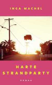 Harte Strandparty （1. Auflage. 2026. 240 S. 205.00 mm）