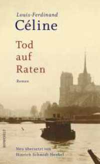 Tod auf Raten （1. Auflage, Neuübersetzung. 2021. 816 S. 210.00 mm）