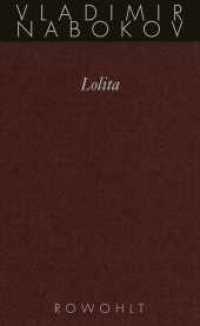 Lolita (Nabokov: Gesammelte Werke 8) （8. Aufl. 1989. 720 S. 195.00 mm）
