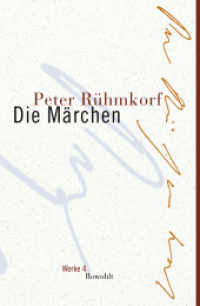 Die Märchen (Werke Bd.4) （1. Auflage. 2007. 446 S. Mit 8 s/w Zeichn. 215.00 mm）