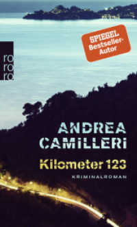 Kilometer 123 : Kriminalroman （2. Aufl. 2021. 144 S. 190.00 mm）
