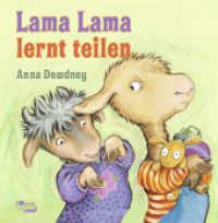 Lama Lama lernt teilen (Lama 5)