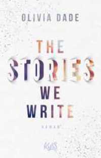 The Stories we write (Fandom-Trilogie 1) （1. Auflage. 2022. 496 S. 210.00 mm）