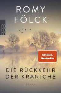 Die Rückkehr der Kraniche : Der erste Familienroman der Bestseller-Autorin （1. Auflage. 2024. 336 S. 190.00 mm）