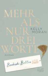 Bookish Belles - Mehr als nur drei Worte (Bookish Belles-Trilogie 3) （1. Auflage. 2026. 384 S. 210.00 mm）