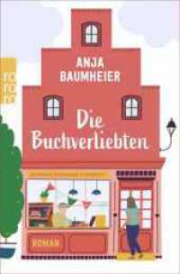 Die Buchverliebten : Roman | Für Leser:innen von "Der Buchspazierer" （1. Auflage. 2024. 336 S. 191.00 mm）