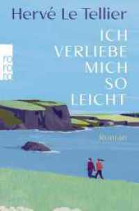 Ich verliebe mich so leicht : Vom Autor des SPIEGEL Bestsellers "Die Anomalie" （2. Aufl. 2023. 128 S. 190.00 mm）