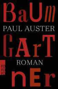 Baumgartner : Roman | "Einer der Weltstars der Gegenwartsliteratur" Bayerischer Rundfunk （1. Auflage. 2025. 208 S. 190.00 mm）