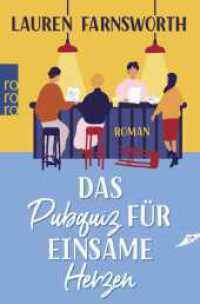 Das Pubquiz für einsame Herzen （1. Auflage. 2025. 480 S. 189.00 mm）
