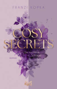 Cosy Secrets - Der kupferne Schlüssel : Das Romance-Debüt der Spiegel-Bestsellerautorin (Cosy-Secrets-Reihe 1) （1. Auflage. 2024. 480 S. 210.00 mm）