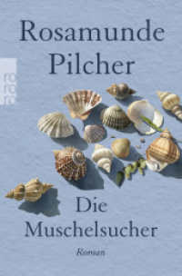 Die Muschelsucher （1. Auflage, Neuausgabe. 2024. 864 S. 190.00 mm）