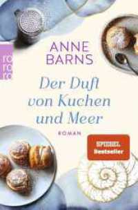 Der Duft von Kuchen und Meer （2. Aufl. 2025. 368 S. 190.00 mm）