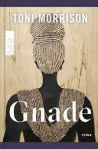 Gnade （1. Auflage, Überarbeitete Neuausgabe. 2025. 224 S. 190.00 mm）