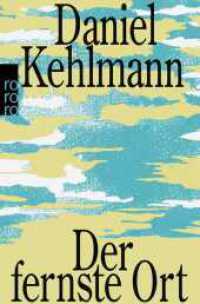 Der fernste Ort （1. Auflage, Neuausgabe）