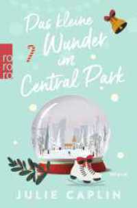 Das kleine Wunder im Central Park （1. Auflage）