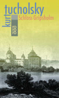 Schloß Gripsholm : Eine Sommergeschichte (rororo Taschenbücher 10004) （75. Aufl. 1976. 158 S. 190 mm）