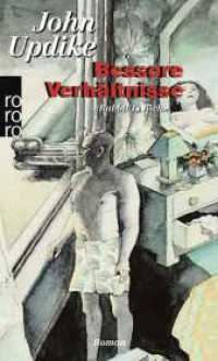 Bessere Verhältnisse : Roman (Die Rabbit-Romane 3) （15. Aufl. 2009. 540 S. 190 mm）