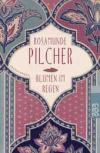 Blumen im Regen : Erzählungen (rororo Taschenbücher 13207) （19. Aufl. 2008. 339 S. 190.00 mm）