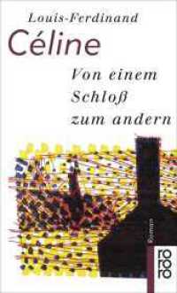 Von einem Schloss zum andern (rororo Taschenbücher 4964) （5. Aufl. 1982. 424 S. 190 mm）