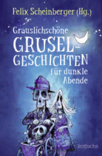 Grauslichschöne Gruselgeschichten für dunkle Abende (rororo Rotfuchs Nr.21476) （6. Aufl. 2016. 190 S. Zahlr. s/w Ill. 190.00 mm）