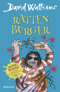 Ratten-Burger （2. Aufl. 2016. 304 S. Zahlr. s/w Ill. 215.00 mm）
