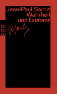 Wahrheit und Existenz (rororo Taschenbücher 22378) （4. Aufl. 1998. 159 S. 190.00 mm）