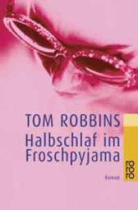 Halbschlaf im Froschpyjama (rororo Taschenbücher 22442) （6. Aufl. 2007. 512 S. 190 mm）