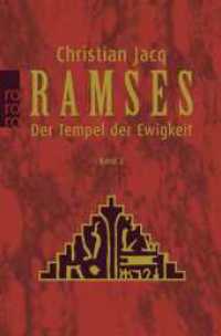 Ramses: Der Tempel der Ewigkeit (Ramses 2) （16. Aufl. 1999. 458 S. 190 mm）