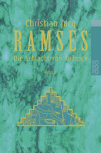 Ramses: Die Schlacht von Kadesch (Ramses 3) （13. Aufl. 1999. 448 S. 190 mm）
