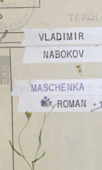 Maschenka : Roman (rororo Taschenbücher 22546) （6. Aufl. 1999. 190 S. 190 mm）
