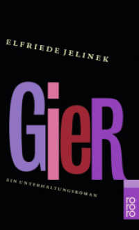 Gier : Ein Unterhaltungsroman (rororo Taschenbücher 23131) （8. Aufl. 2002. 462 S. 190 mm）