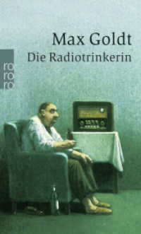 Die Radiotrinkerin : Ausgesuchte schöne Texte. Vorw. v. Robert Gernhardt (rororo Taschenbücher 23685) （6. Aufl. 2016. 174 S. 190 mm）