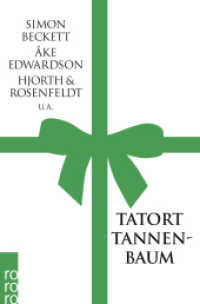 Tatort Tannenbaum : Kommissare feiern Weihnachten (David Hunter) （1. Auflage. 2012. 271 S. 190.00 mm）
