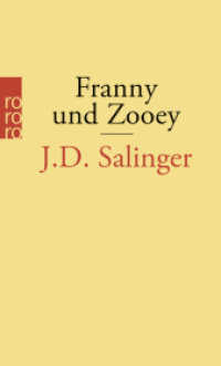 Franny und Zooey (rororo Taschenbücher 24558) （4. Aufl. 2010. 233 S. 190.00 mm）