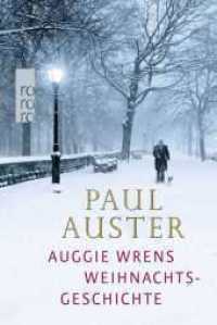 Auggie Wrens Weihnachtsgeschichte (rororo Taschenbücher 24863) （8. Aufl. 2014. 45 S. Zahlr. s/w Fotos. 194.00 mm）