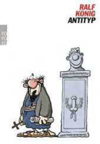 Bibel-Trilogie3 : Antityp (rororo Taschenb&uuml;cher) （2. Aufl.）