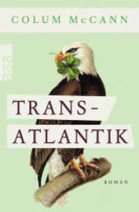 Transatlantik (rororo Taschenbücher 25748) （3. Aufl. 2015. 384 S. 190.00 mm）