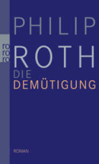Die Demütigung : Roman (rororo Taschenbücher 25780) （3. Aufl. 2011. 126 S. 190 mm）