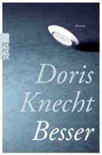 Besser (rororo Taschenbücher 25930) （8. Aufl. 2017. 288 S. 190.00 mm）