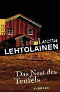Das Nest des Teufels : Ein Finnland-Krimi (rororo Taschenbücher 25959) （2. Aufl. 2015. 448 S. 190.00 mm）
